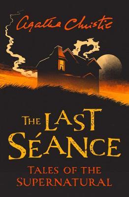 The Last Séance - Agatha Christie