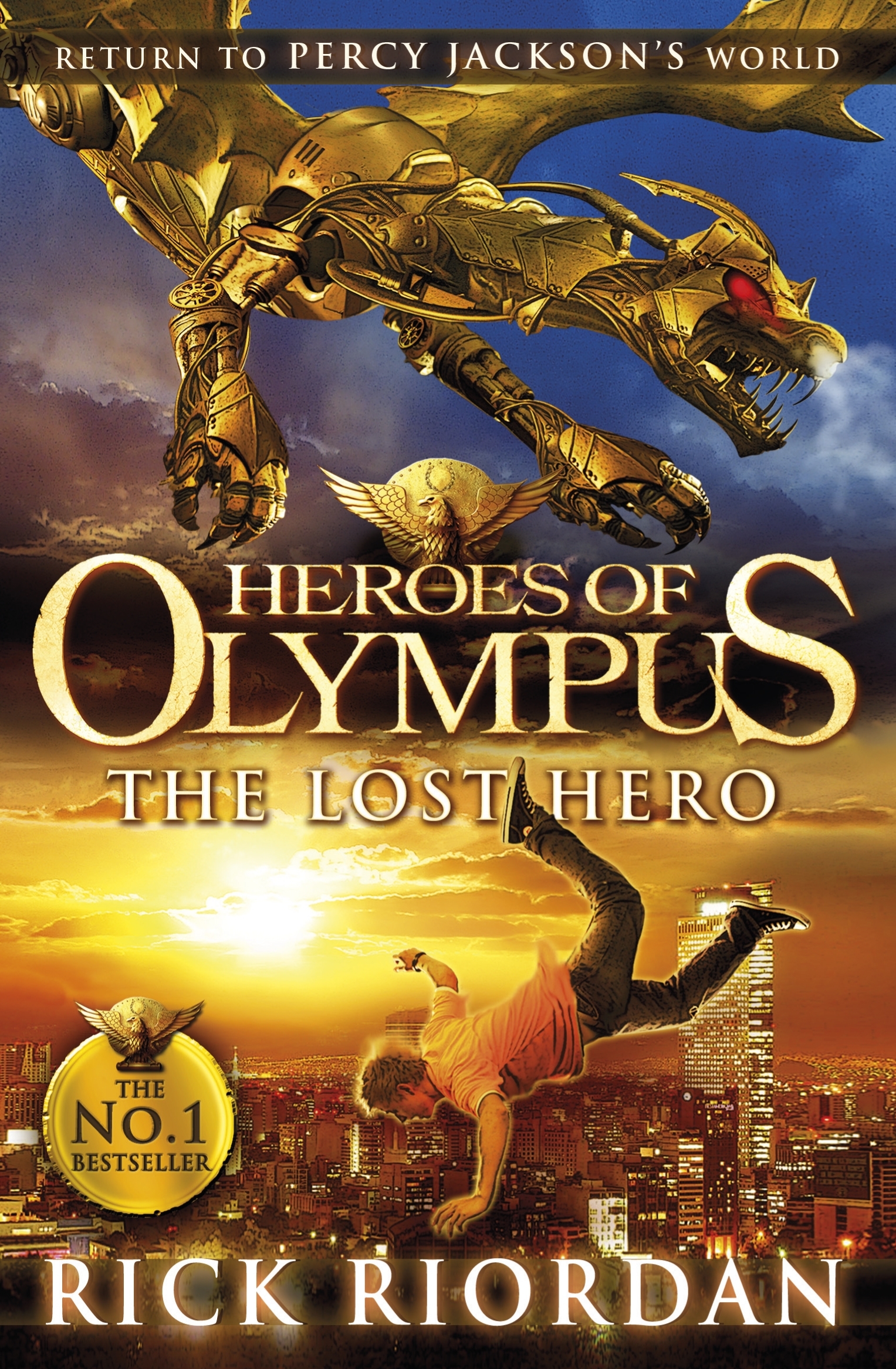 Heroes of Olympus: The Lost Hero (#1)- Rick Riordan