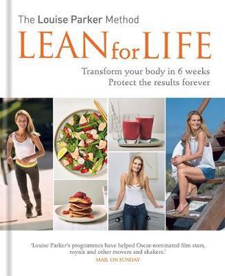The Louise Parker Method: Lean for Life - Louise Parker