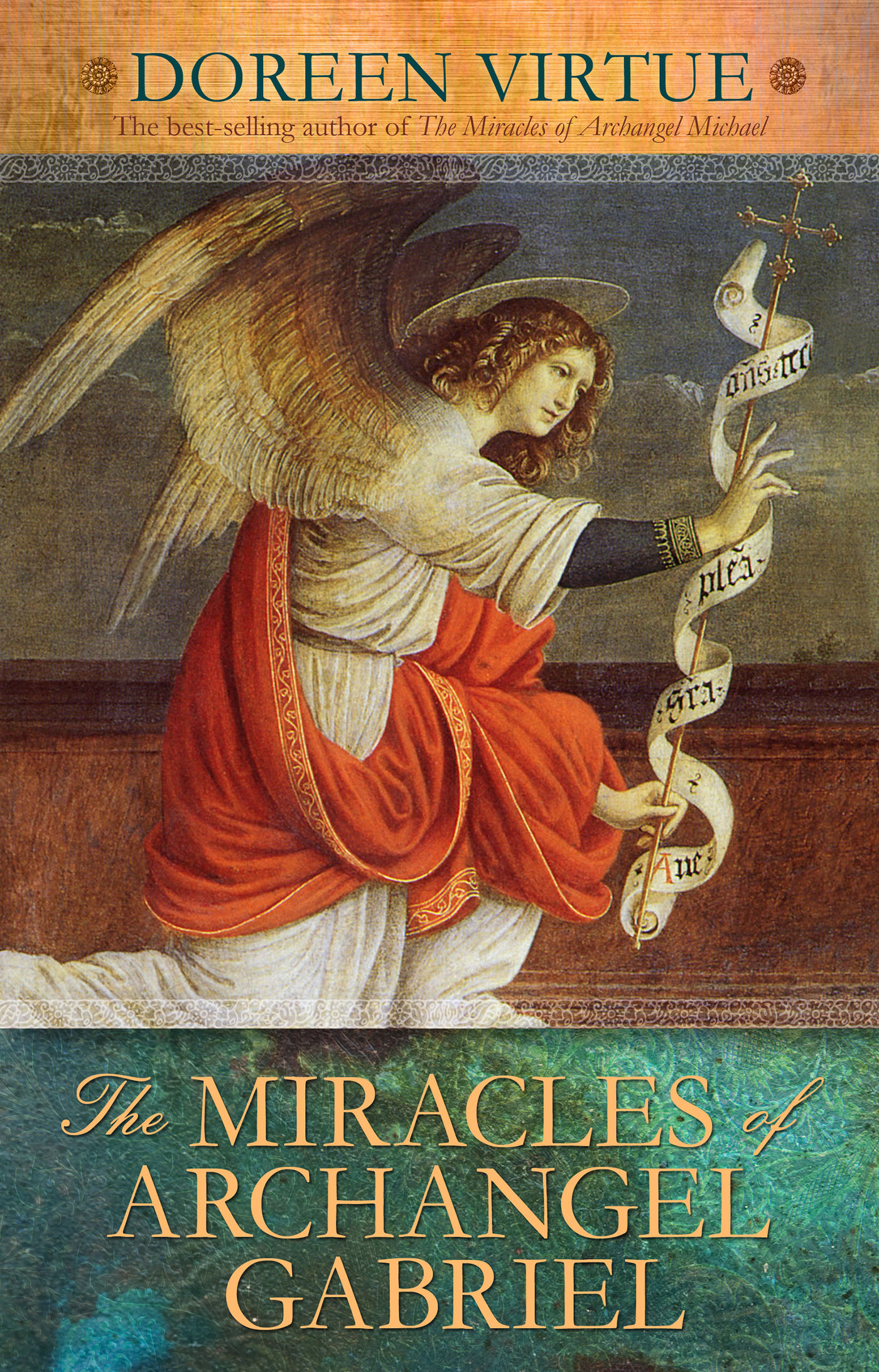 The Miracles of Archangel Gabriel - Doreen Virtue