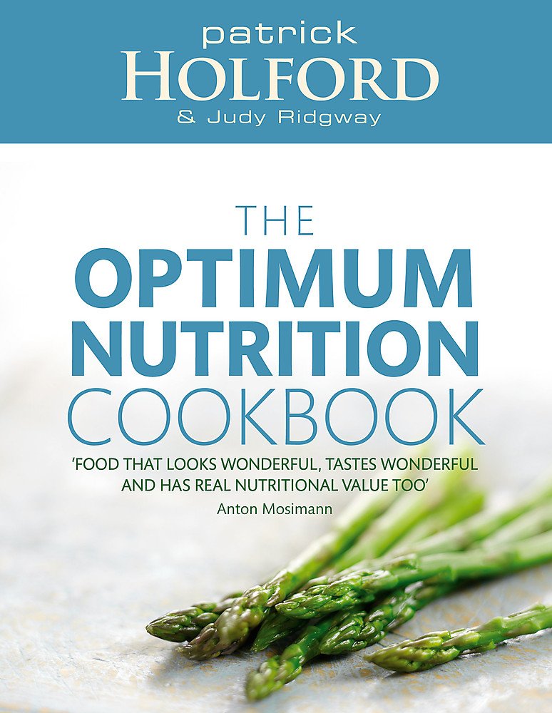 The Optimum Nutrition Cookbook - Patrick Holford & Judy Ridgway