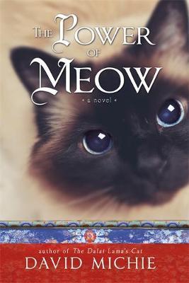 The Power of Meow - David Michie