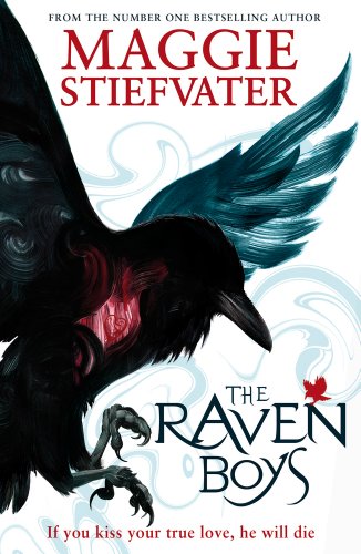 The Raven Boys (The Raven Cycle series: Book1 )- Maggie Stiefvater