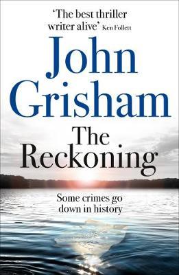 The Reckoning - John Grisham