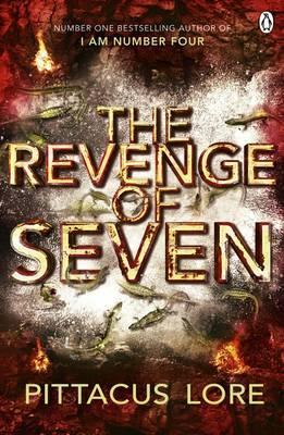 The Revenge of Seven (Lorien Legacies series: Book 5)- Pittacus Lore 1