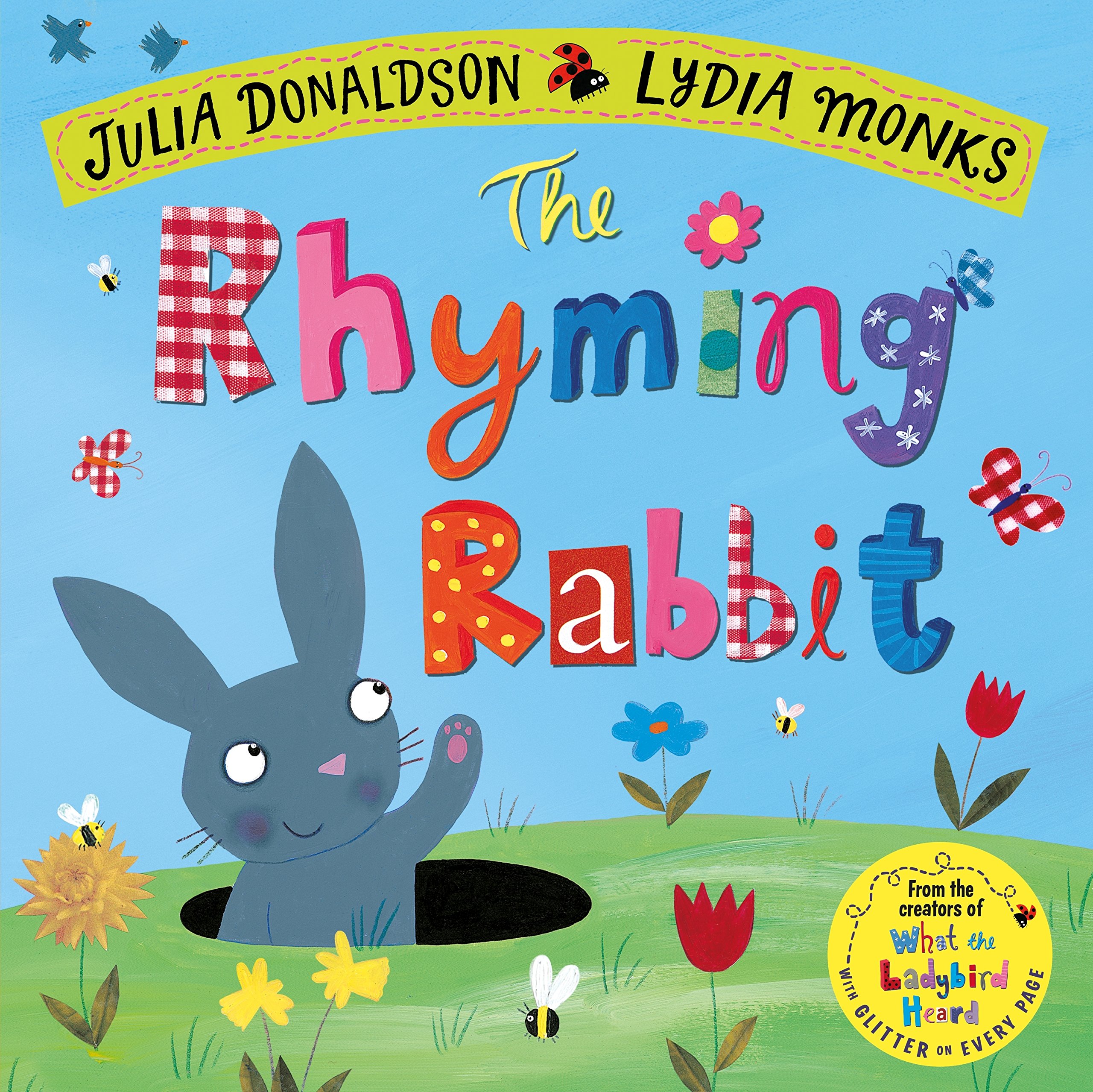 The Rhyming Rabbit - Julia Donaldson and Lydia Monks