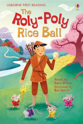The Roly Poly Rice Ball - Rosie Dickins