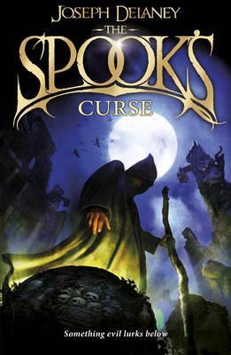 The Spook's Curse (The Wardstone Chronicles, Book 2)- Joseph Delaney