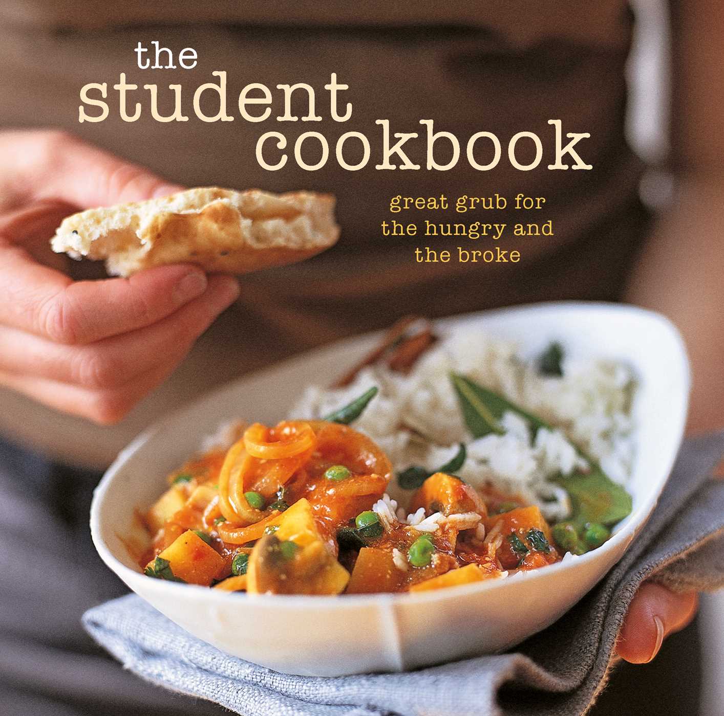 The Student Cookbook - Ryland Peters & Small