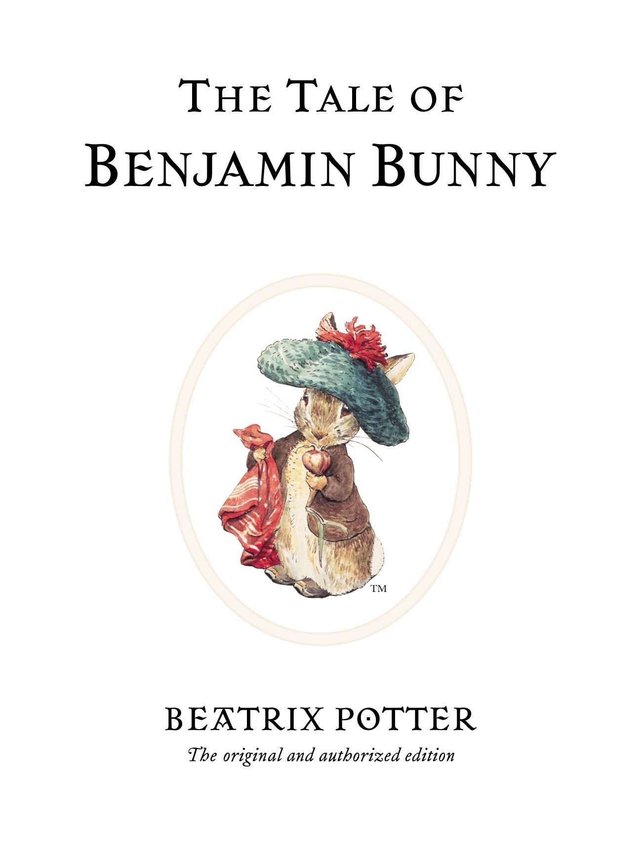 The Tale of Benjamin Bunny - Beatrix Potter