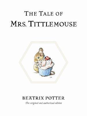 The Tale of Mrs. Tittlemouse - Beatrix Potter