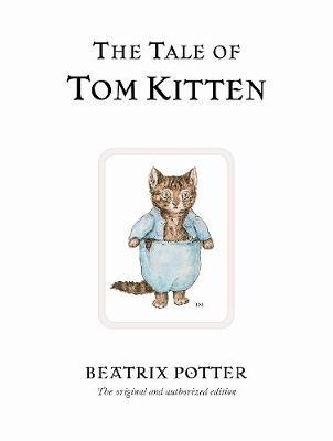 The Tale of Tom Kitten - Beatrix Potter