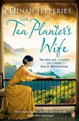The Tea Planters Wife - Dinah Jefferies