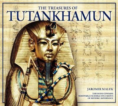 The Treasures of Tutankhamun - Jaromir Malek