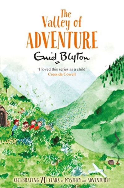 The Valley of Adventure - Enid Blyton