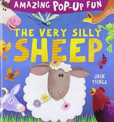 The Very Silly Sheep - Jack Tickle