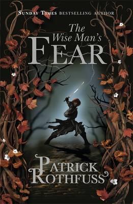 The Wise Man’s Fear – Patrick Rothfuss 1