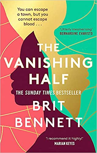 The Vanishing Half- Brit Bennett