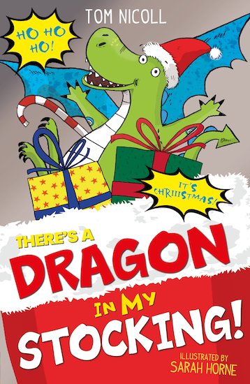 There's a Dragon in my Stocking - Tom Nicoll