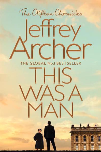 This Was a Man - Jeffrey Archer