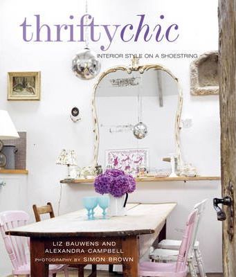 Thrifty Chic - Liz Bauwens