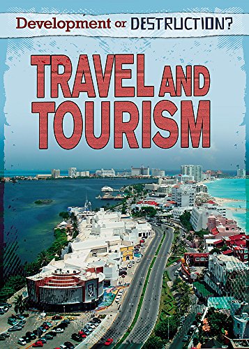 Travel and Tourism - Louise Spilsbury