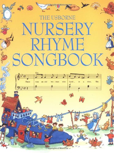 Usborne Nursery Rhyme Songbook - Caroline Hooper and Radhi Parekh
