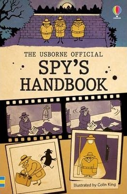 The Official Spy's Handbook - Various and Colin King