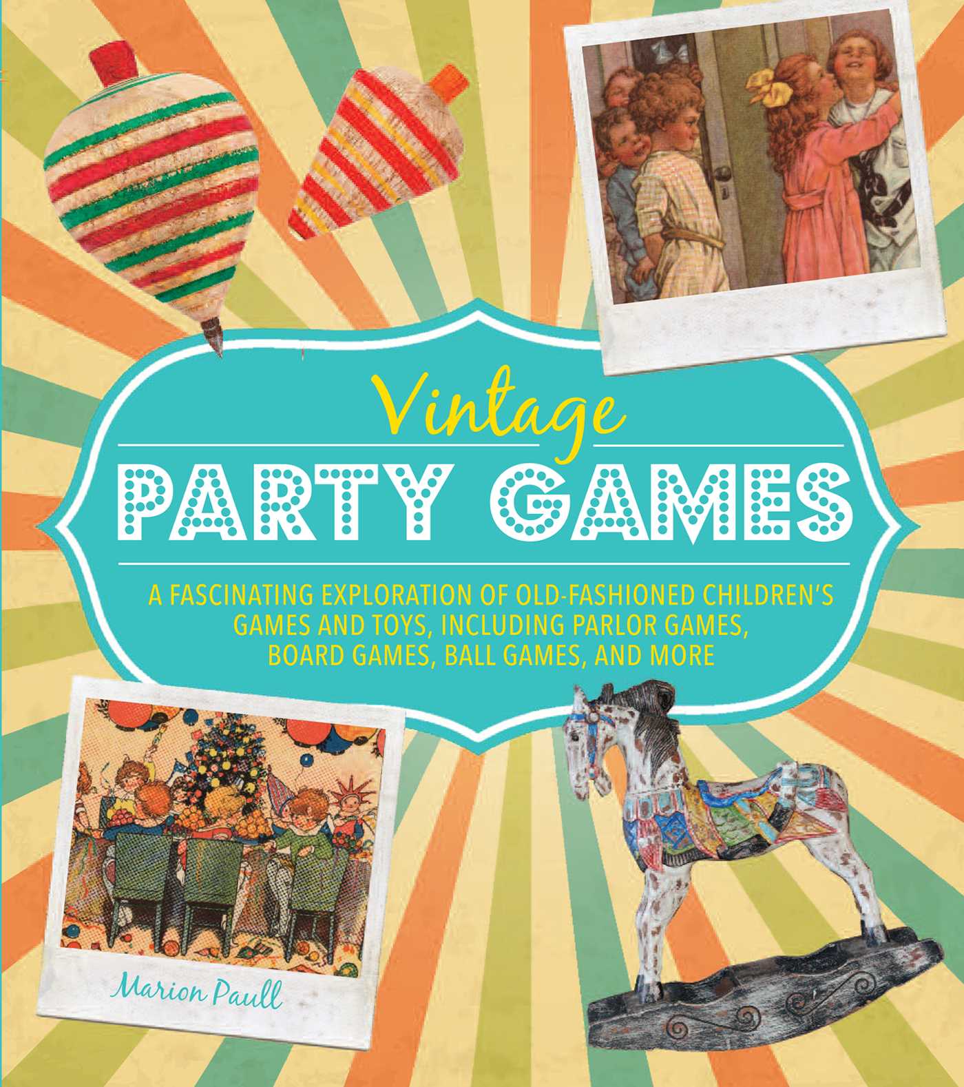 Vintage Party Games - Marion Paull