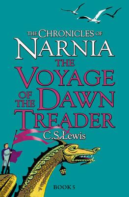 The Chronicles of Narnia: Voyage of the Dawn Treader - C. S. Lewis