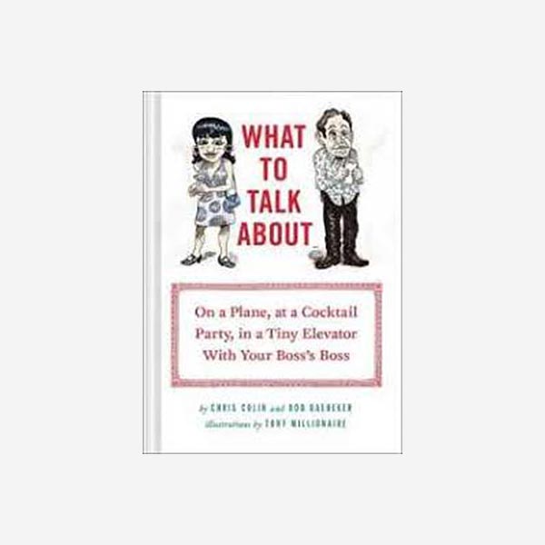 What to Talk About - Chris Colin and Baedeker