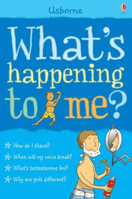 What's Happening to Me? : Boy - Alex Frith and Nancy Leschnikoff