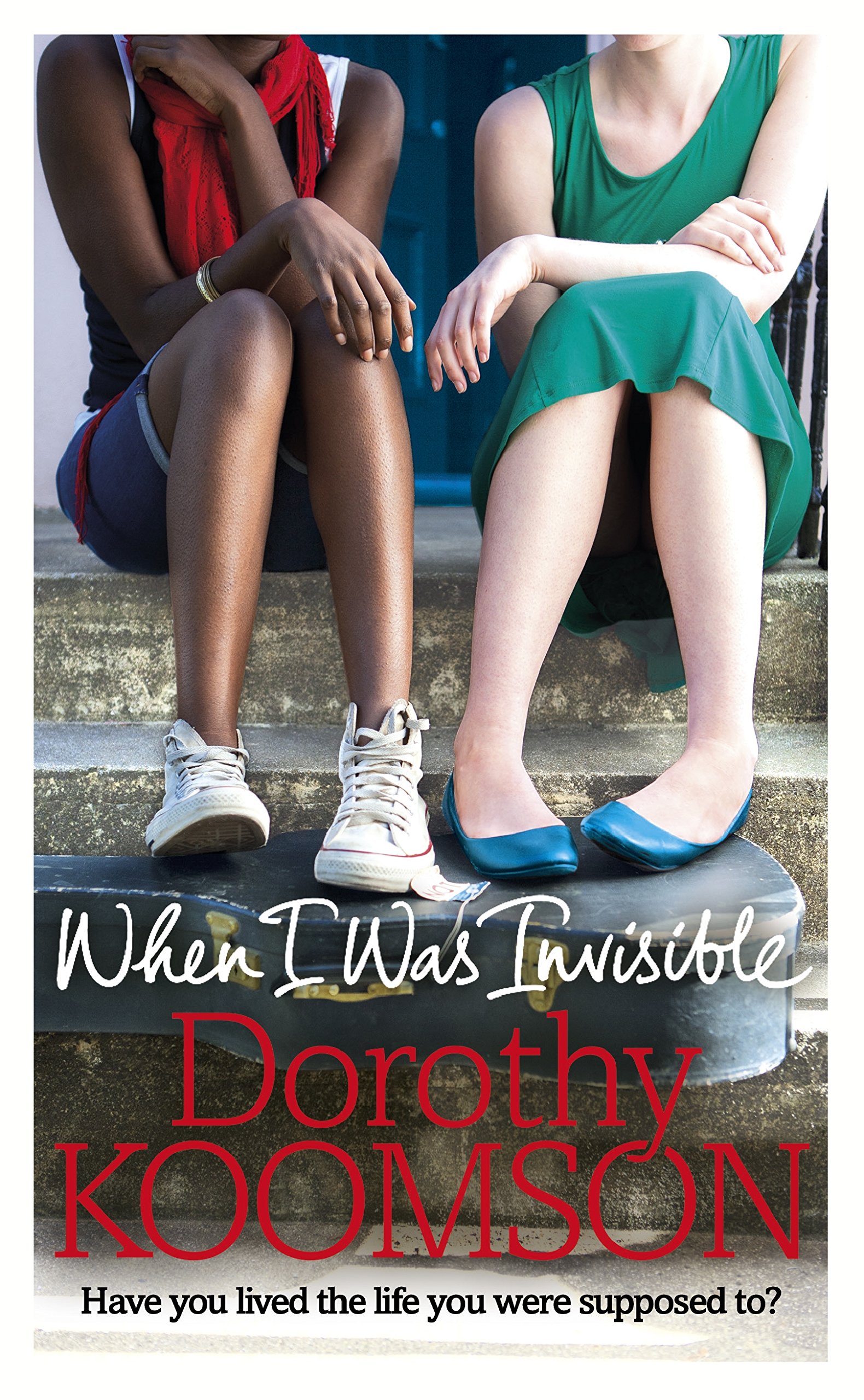 When I Was Invisible - Dorothy Koomson