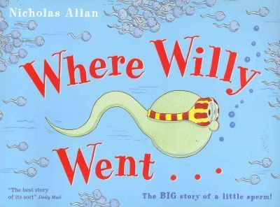 Where Willy Went - Nicholas Allan