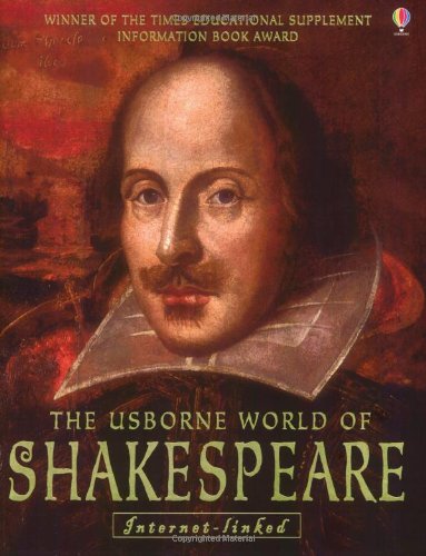 World of Shakespeare - Anna Claybourne and Rebecca Treays