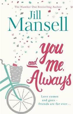 You And Me, Always - Jill Mansell