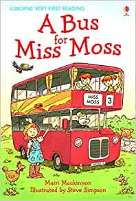 A Bus for Miss Moss- Mairi Mackinnon