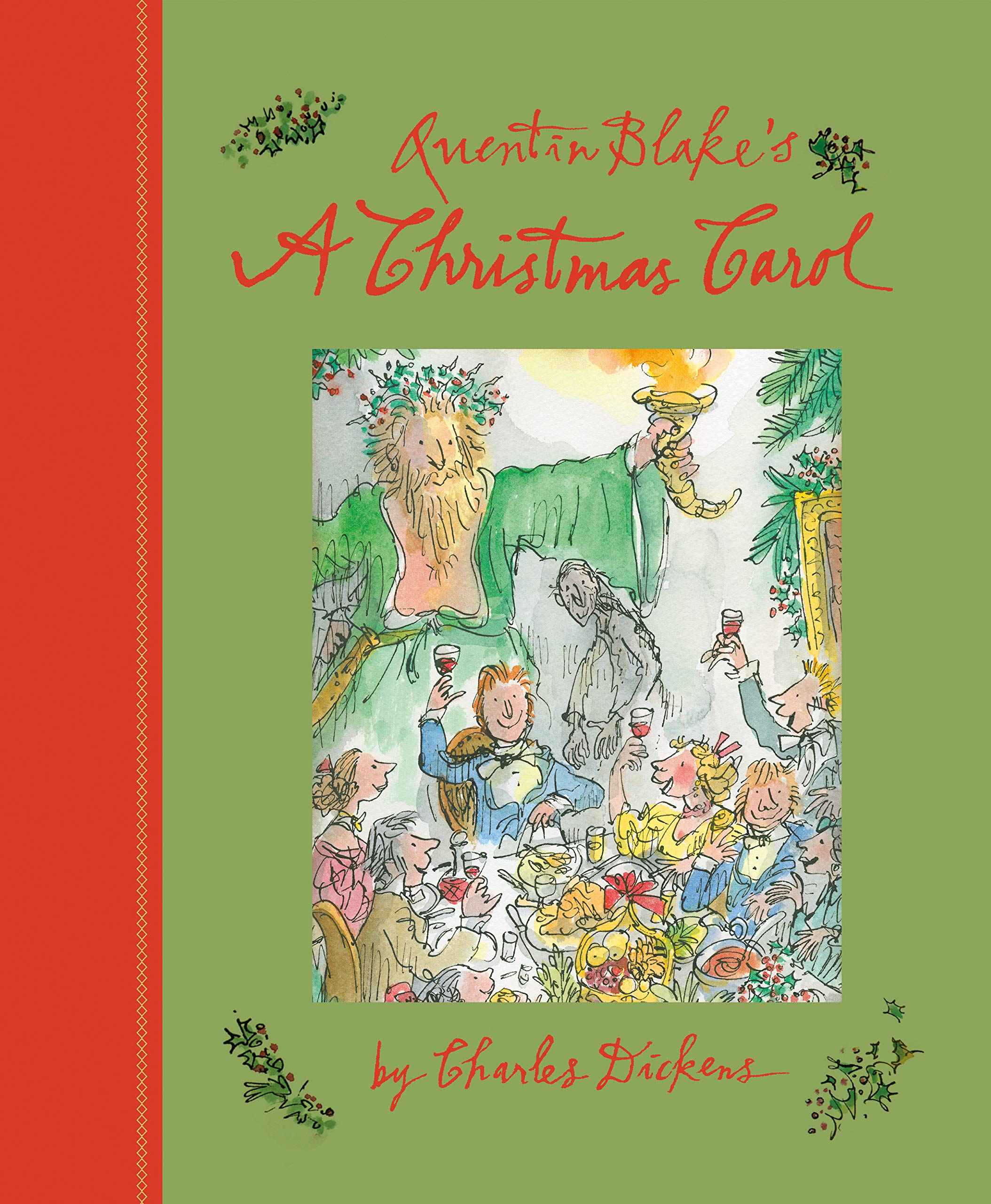 Quentin Blake's a Christmas Carol - Charles Dickens