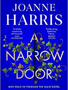 A Narrow Door- Joanne Harris