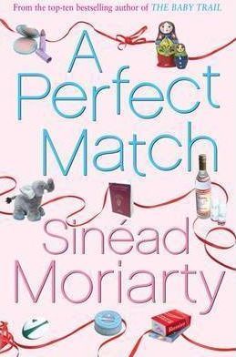 A Perfect Match - Sinéad Moriarty