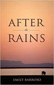 After the Rains- Emily Barroso