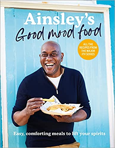 Ainsley's Good Mood Food- Ainsley Harriott