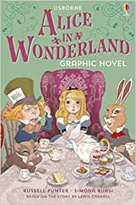 Alice in Wonderland Graphic Novel– Russell Punter