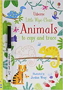 Little Wipe-Clean Animals to Copy and Trace- Kirsteen Robson