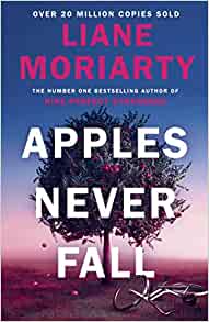 Apples Never Fall-Liane Moriarty
