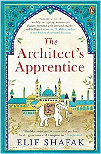 The Architects Apprentice- Elif Shafak