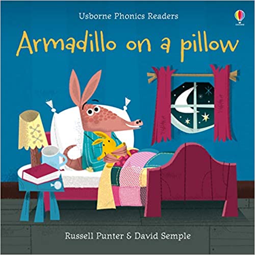 Armadillo on a Pillow (Phonics Readers)