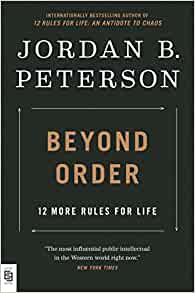 Beyond Order- Jordan B. Peterson