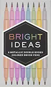 Bright Ideas: 8 Metallic Double-Ended Colored Brush Pens: 8 Colored Pens