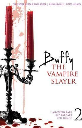 Buffy the Vampire Slayer 2 - Christopher Golden and Nancy Holder